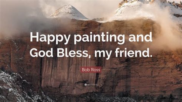 Bob Ross quote about God is always right Bob Ross quote about God is always right