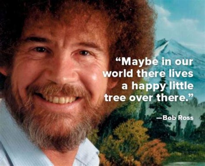 Bob Ross quote about Tree and friendship Bob Ross quote about Tree and friendship