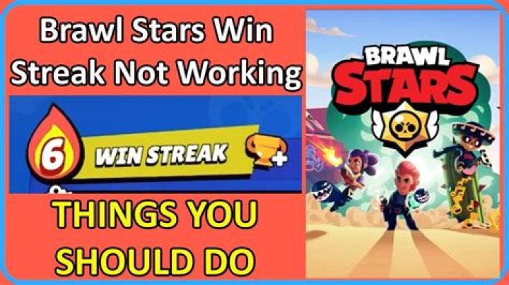 Brawl Stars Win Streak Not Working
