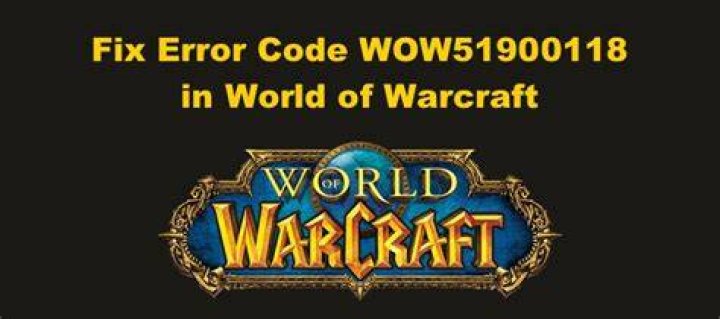 What is WoW Error WOW51900118? Causes and Fixes What is WoW Error WOW51900118? Causes and Fixes
